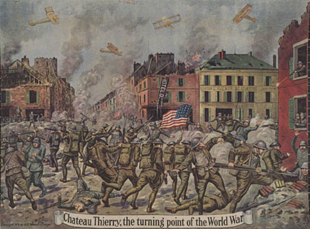 Ein Plakat zeigt eine chaotische Szene von Menschen mit Waffen und einer Fahne, im Hintergrund Gebäude und Flugzeuge am Himmel, mit dem Text unten 'Chateau Thierry, die Wende des Weltkriegs'.