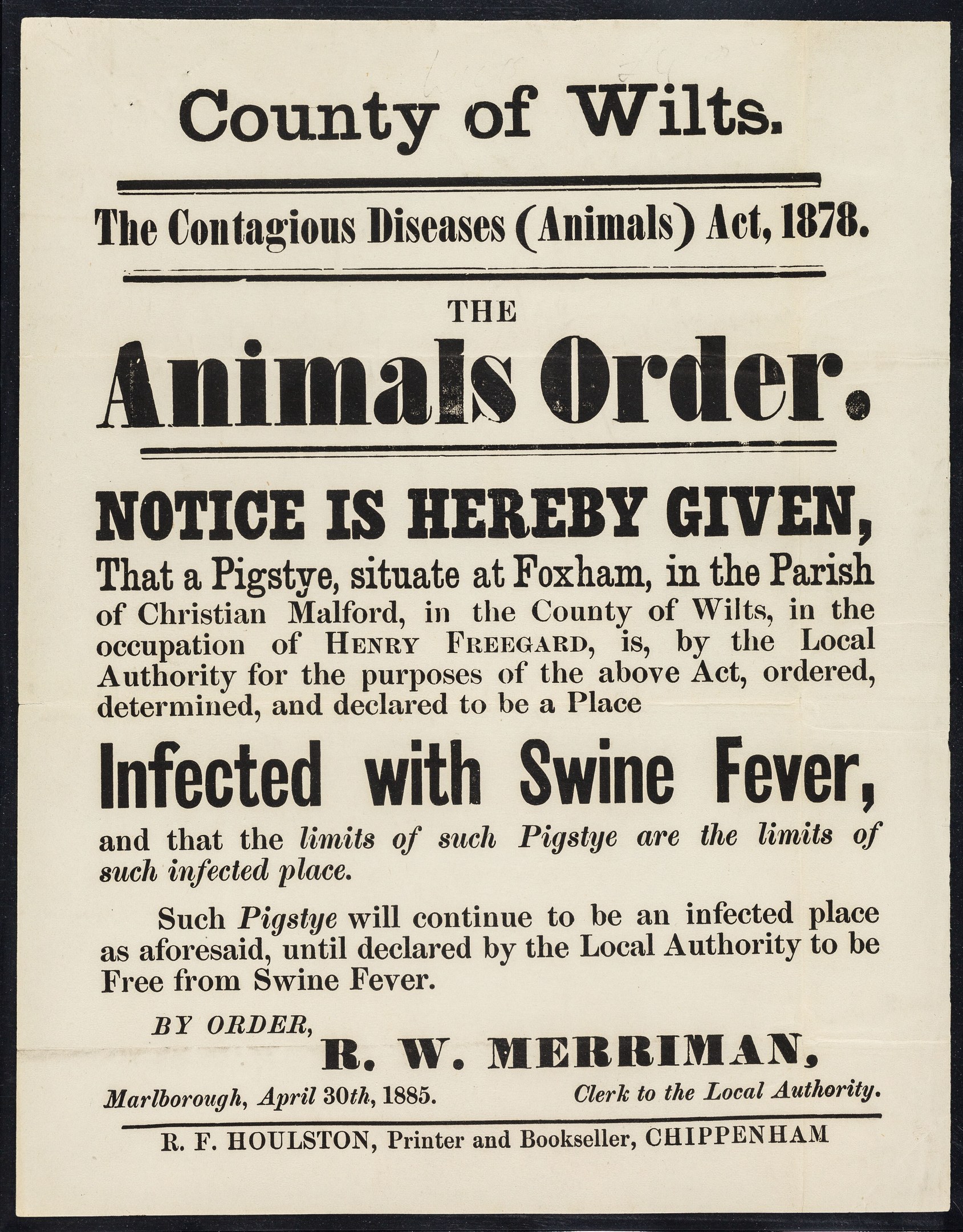 Ein Plakat mit der Aufschrift "Der Landkreis Wiltshire, das Tierseuchengesetz von 1878" gibt bekannt, dass eine Schweinepest ausgebrochen ist.